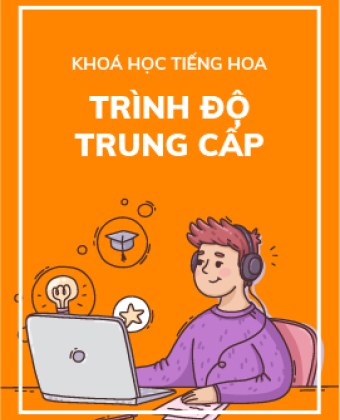 Tiếng Trung Online Trung Cấp