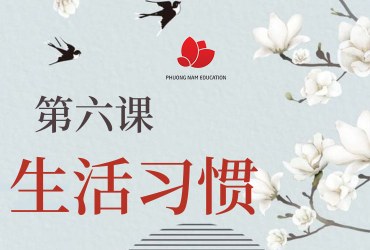 Bài 6: Luyện nghe tiếng Trung chủ đề thói quen sống